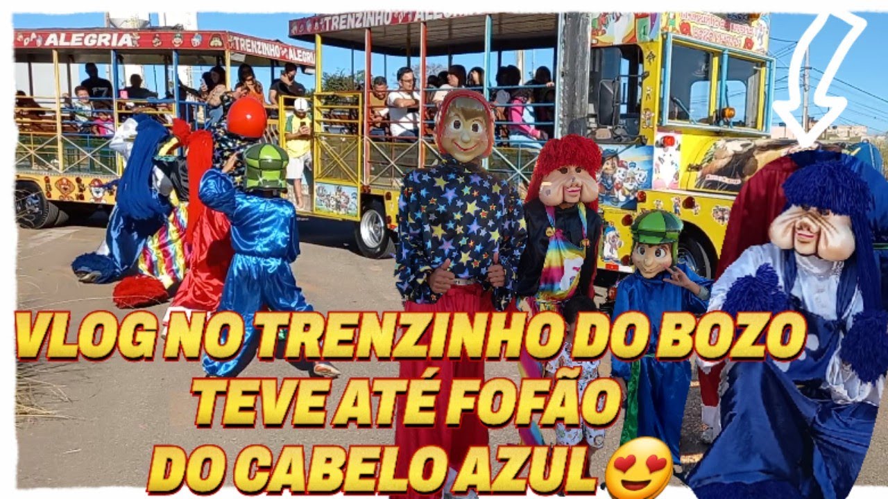 VLOG - NO TRENZINHO DO BOZO COM FOFÃO DO CABELO AZUL E EU CHAVES E PERSONAGENS