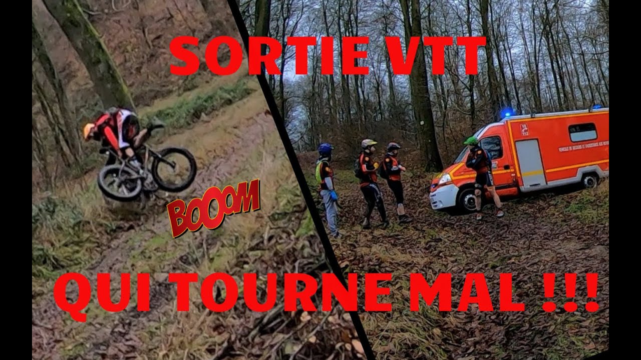 Sortie VTT qui tourne mal !!!!