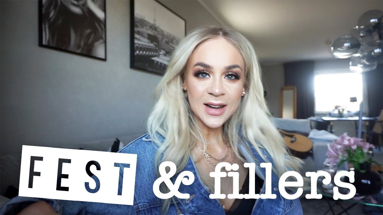 Fest & Fillers | VLOGG