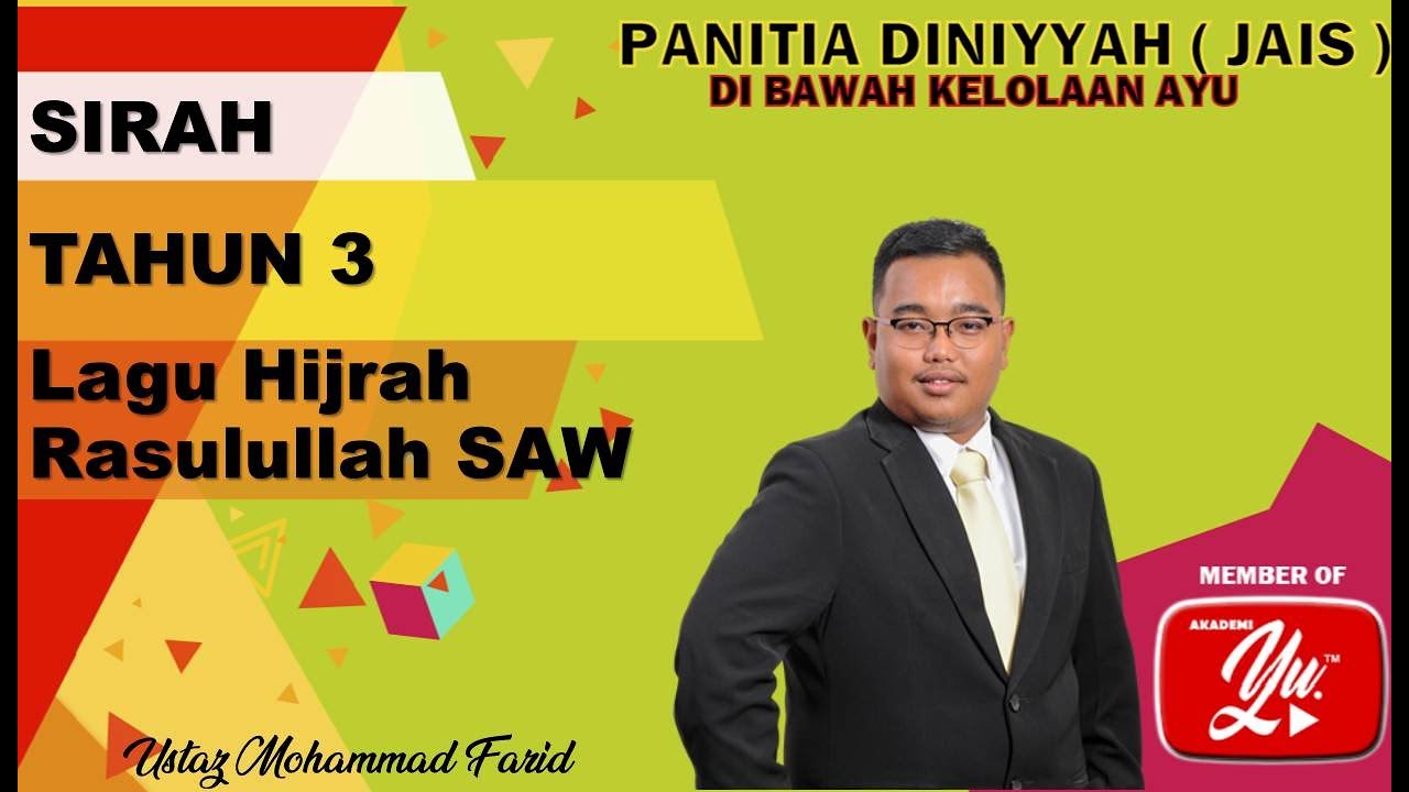 Lagu Sirah Tahun 3 Hijrah Rasulullah