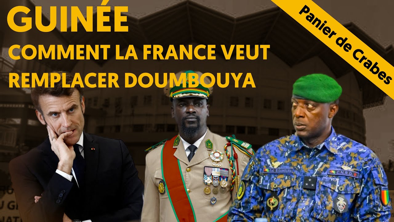GUINÉE : COMMENT LA FRANCE VEUT REMPLACER MAMADI DOUMBOUYA