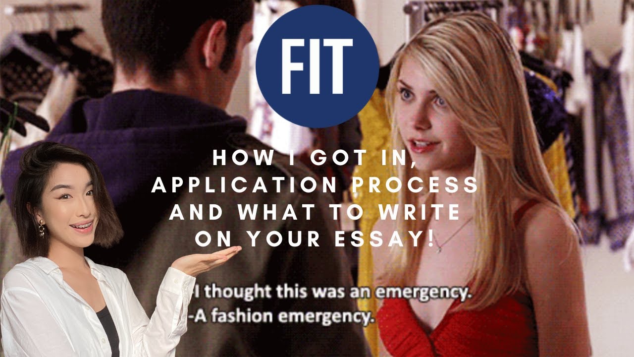 How to get into FIT// Application Process + What to write on your essay!