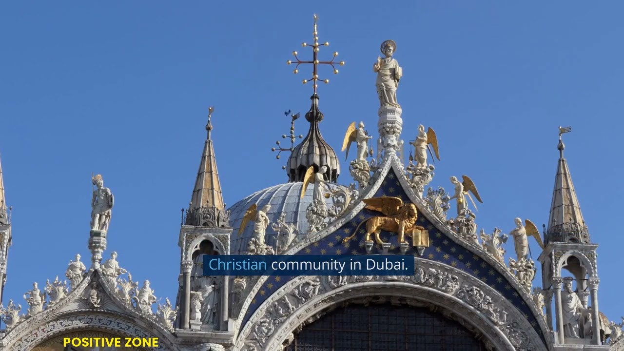 Churches in Dubai - Discover the Best Places to Worship in the City #dubai #church #positivezone