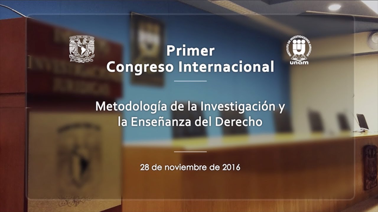 Metodología de la Investigación Jurídica (parte 1), IIJ-UNAM 3/15