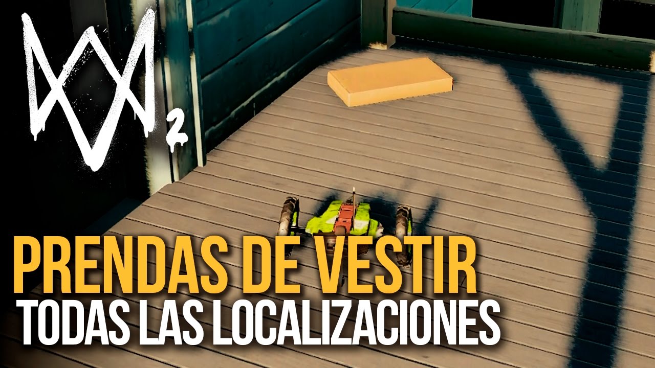 Watch Dogs 2 | Localización de todas las prendas de vestir (Ropa)