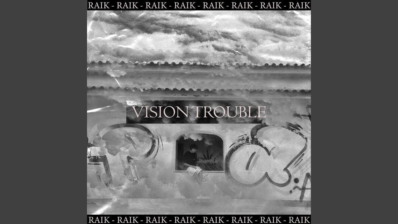 Vision Trouble