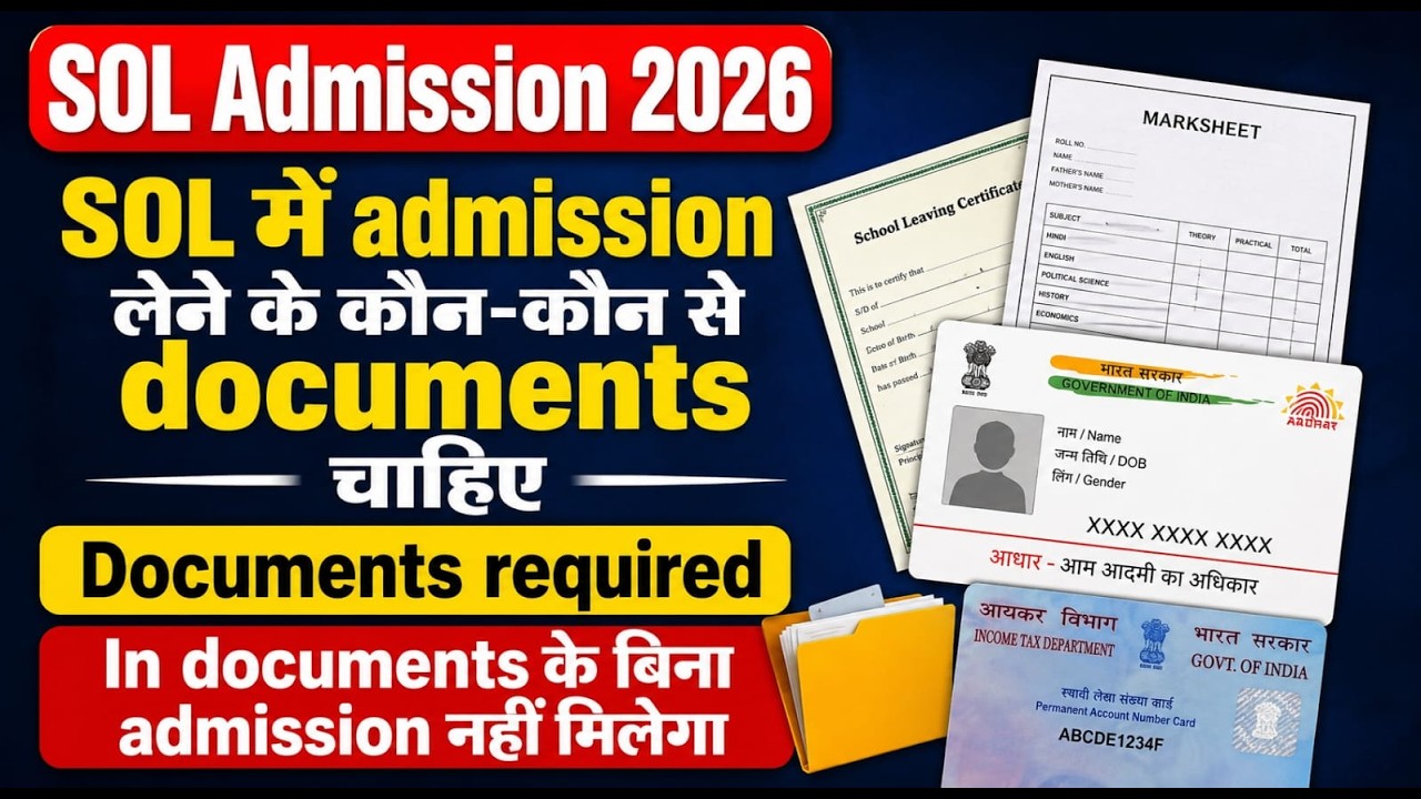 DU SOL Admission 2026: Documents Required! (Full Guide) 🚀