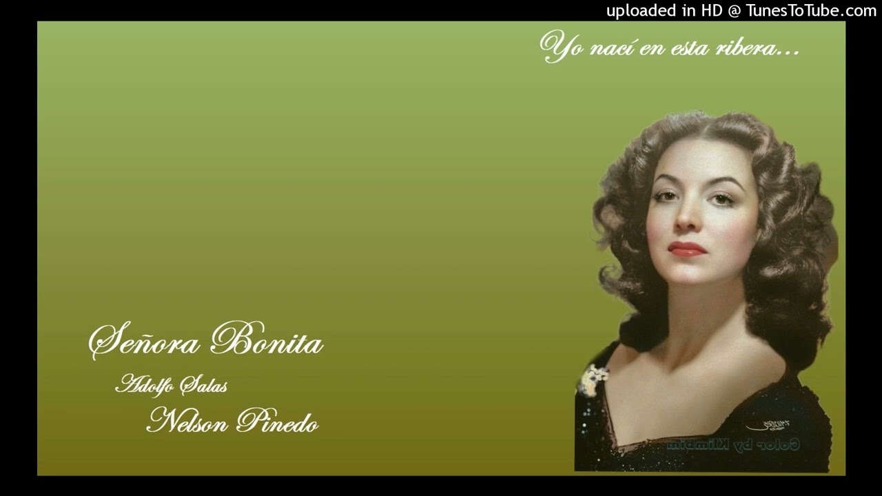 Se&ntilde;ora Bonita: Adolfo Salas - Nelson Pinedo.