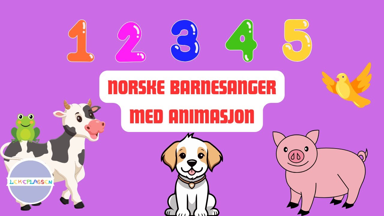 Morsomme norske barnesanger med dyr og telling. L&aelig;rerik video for sm&aring; barn!