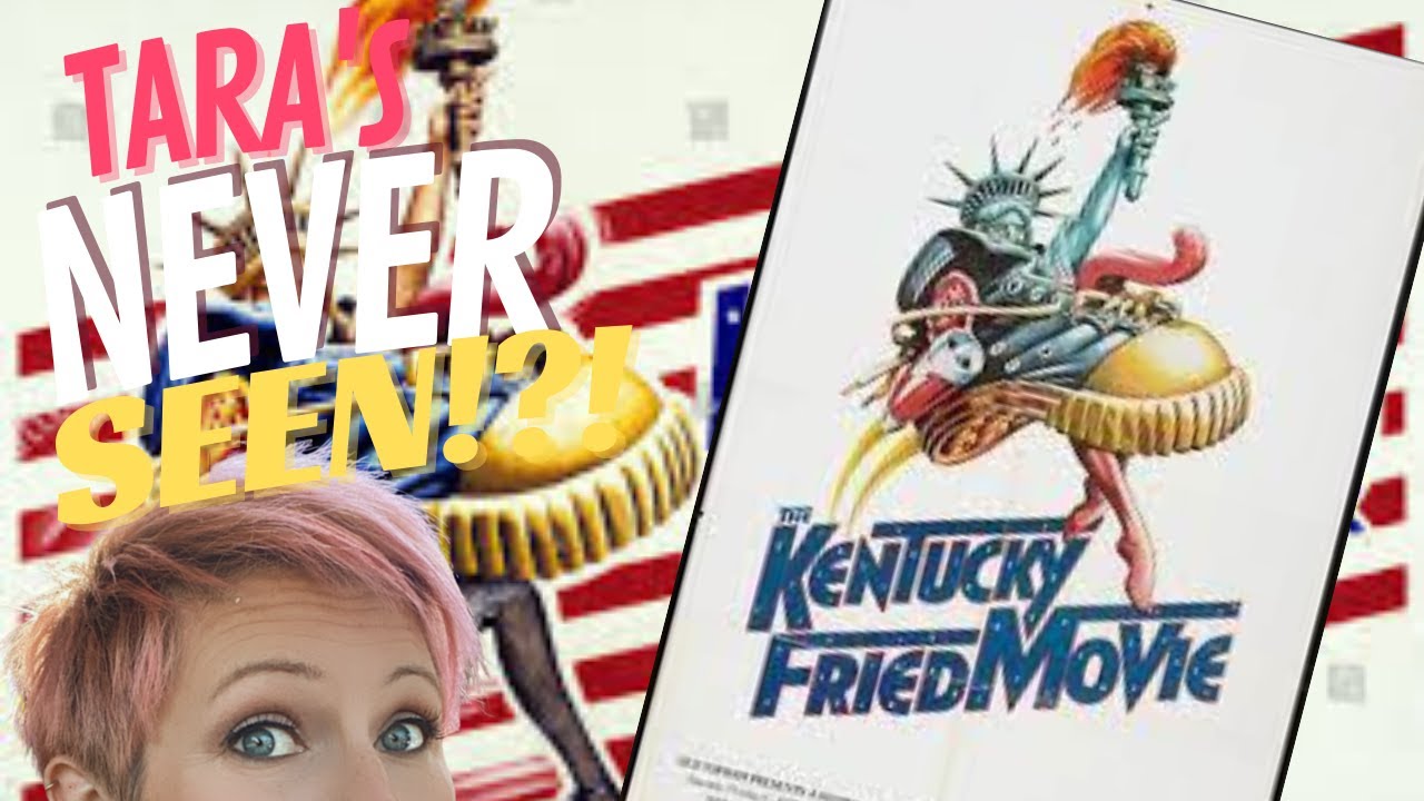 SHOW ME YOUR NUTS!!! ~ FIRST TIME WATCHING ~ KENTUCKY FRIED MOVIE ~ TARA'S NEVER SEEN!