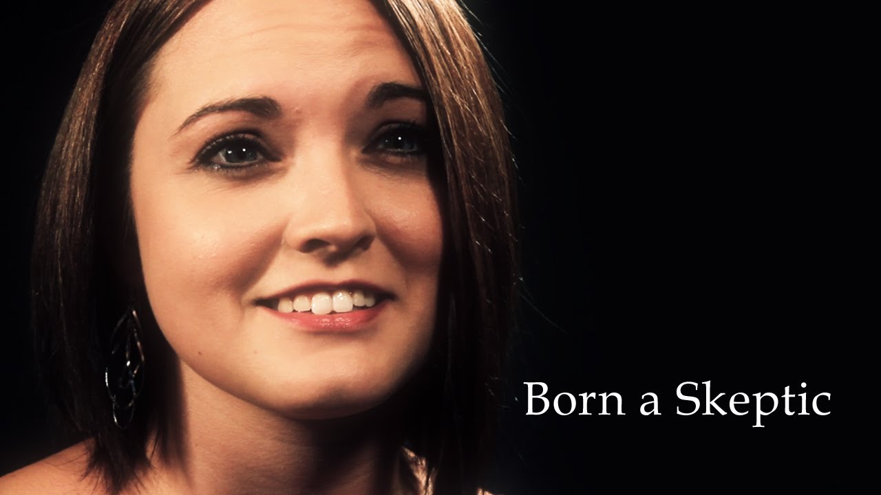 Born a Skeptic