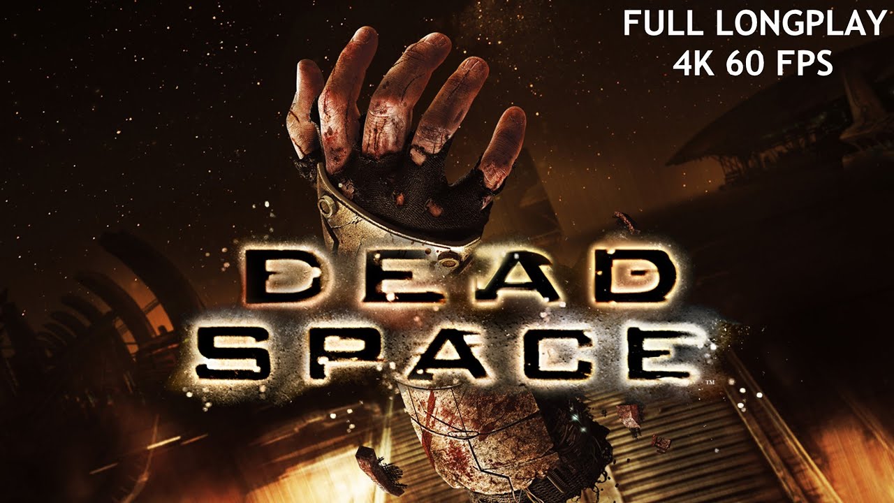 Dead Space (2008) - Full Longplay  (4K 60FPS)
