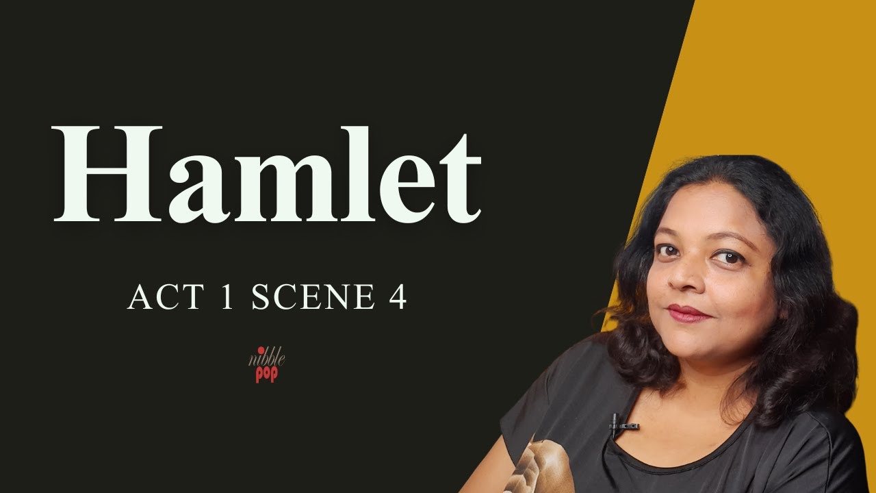 Hamlet | Act 1 Scene 4 | Line by Line Reading and Explanation 🎭 #monamimukherjee