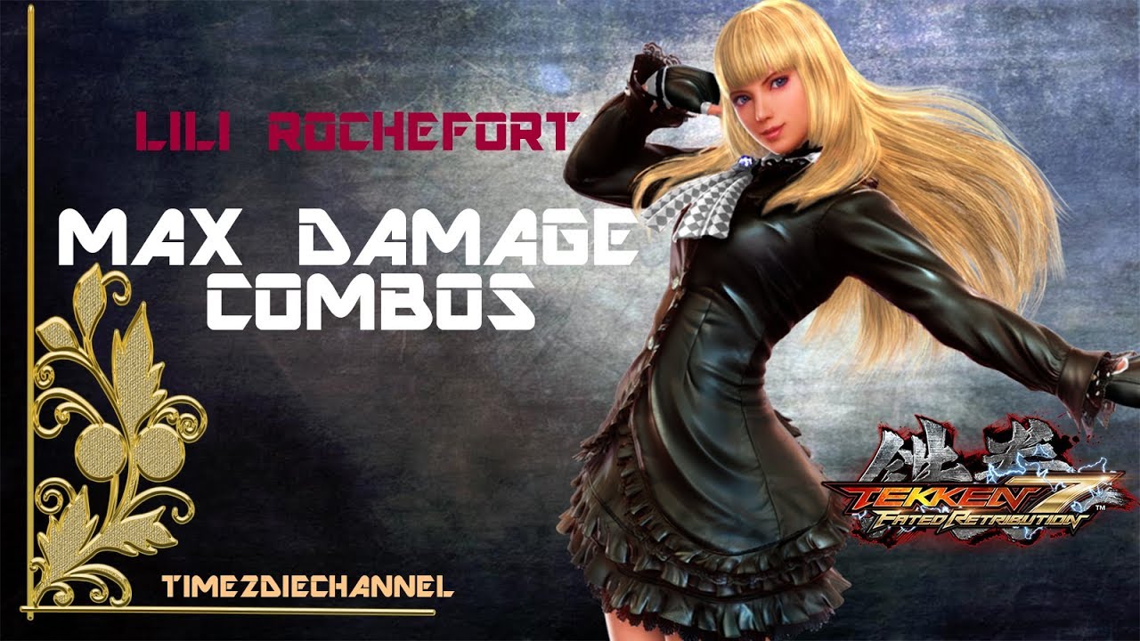 Tekken 7 | Lili Max Damage Combos [Season 2]