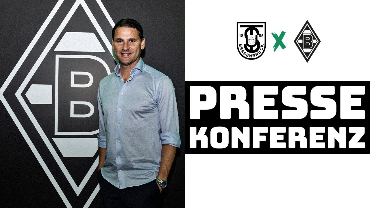 🎙 PK vor TuS Bersenbrück - Borussia | DFB-Pokal | 1. Runde