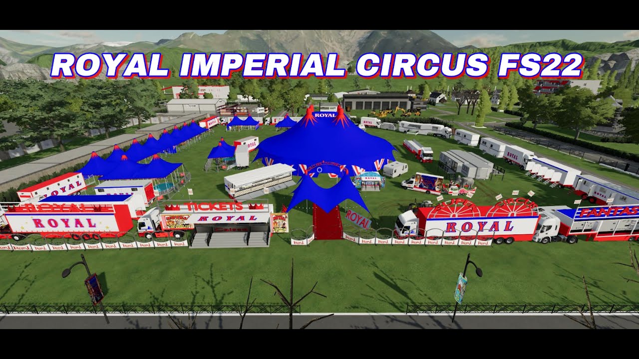 Circo royal imperial fs22