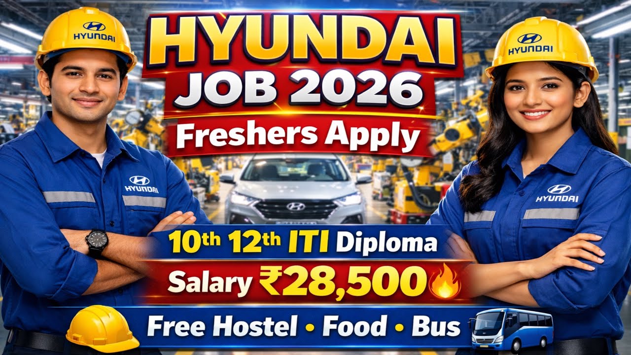 Hyundai Motor Limited में निकली भर्ती 2026 | Hyundai Motors Limited Jobs Vacancy For Freshers 2026