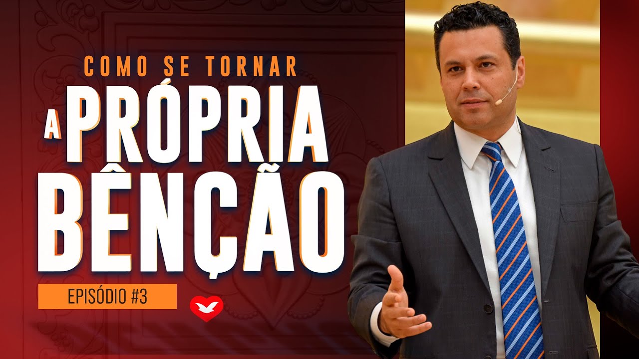 EP 3 Como se tornar a própria bênção?   #reflexão #fé