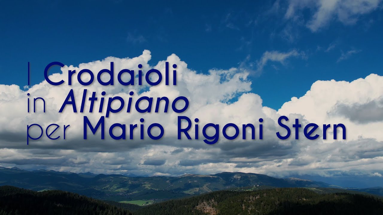 I CRODAIOLI IN ALTIPIANO per Mario Rigoni Stern