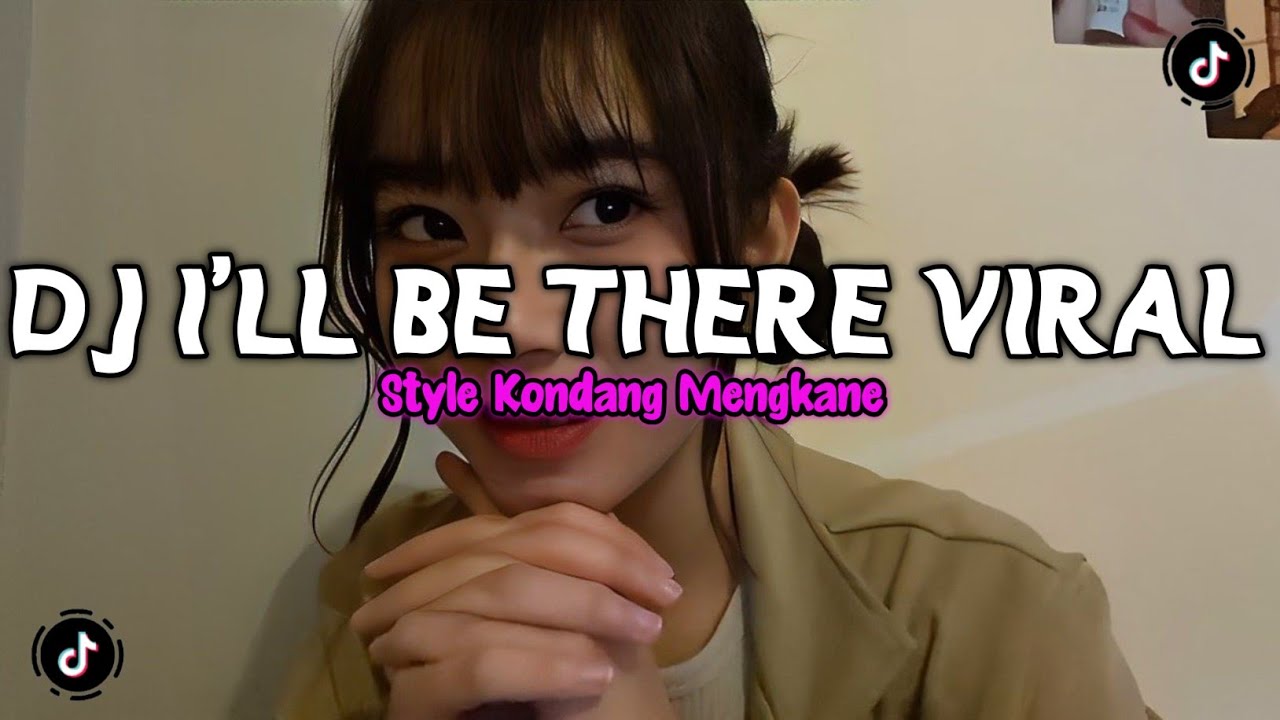 DJ I'LL BE THERE STYLE KONDANG FULL REVERB SLOW BASS MENGKANE 2025