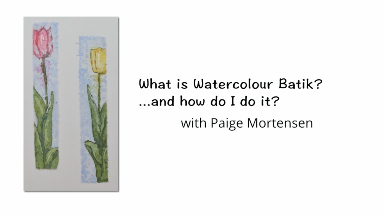 Watercolour Batik 101
