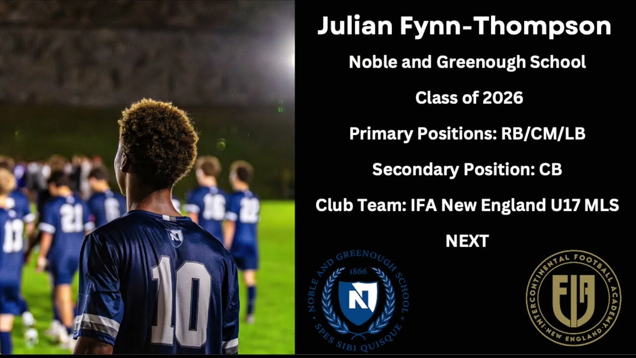 Julian Fynn-Thompson 2026 - Noble and Greenough School - Junior Fall Highlights '24