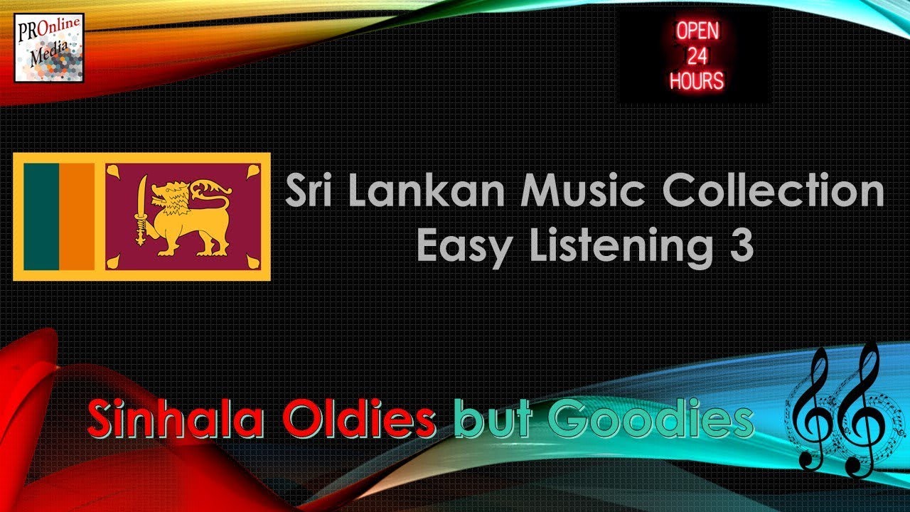 Sri Lankan Best Music collection : Sinhala Songs - Non-Stop Easy Listening 3