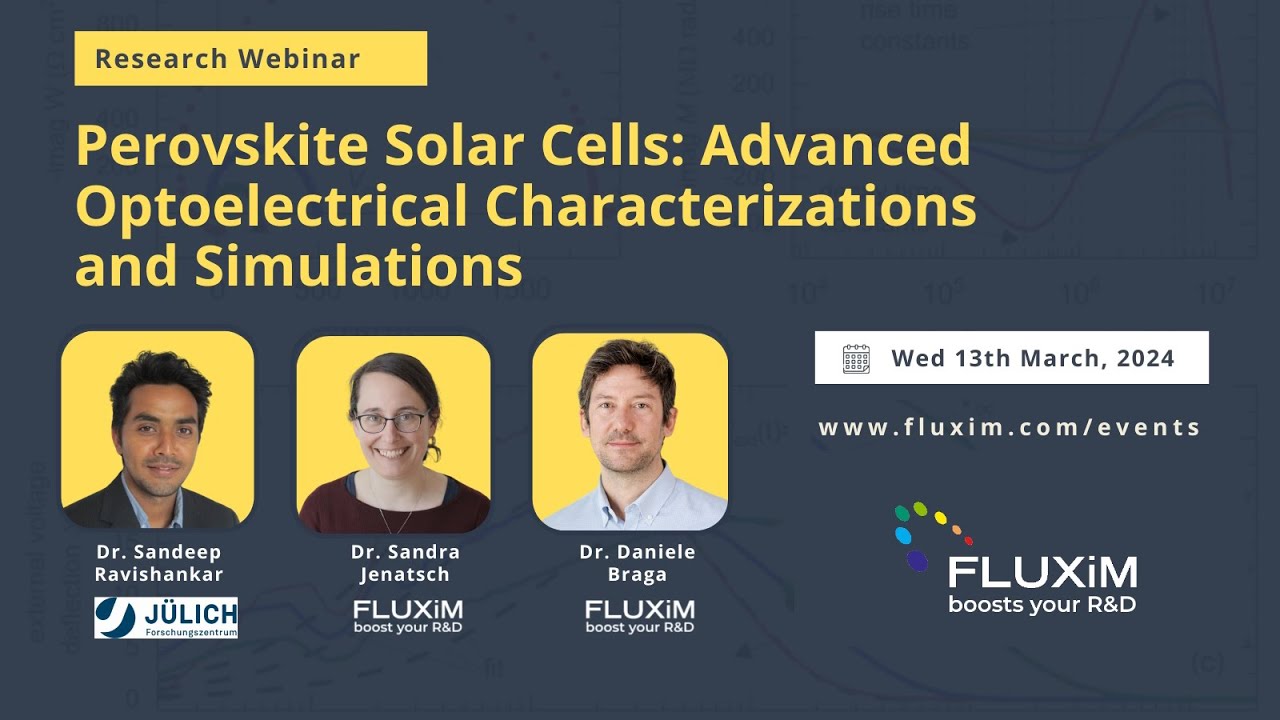 Perovskite Solar Cells Advanced Optoelectrical Characterizations & Simulations: Webinar