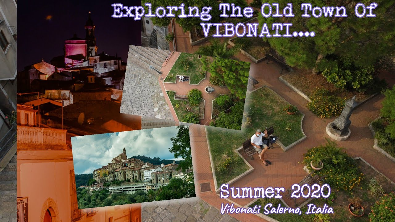 EXPLORING THE OLD TOWN OF VIBONATI..SALERNO, ITALY