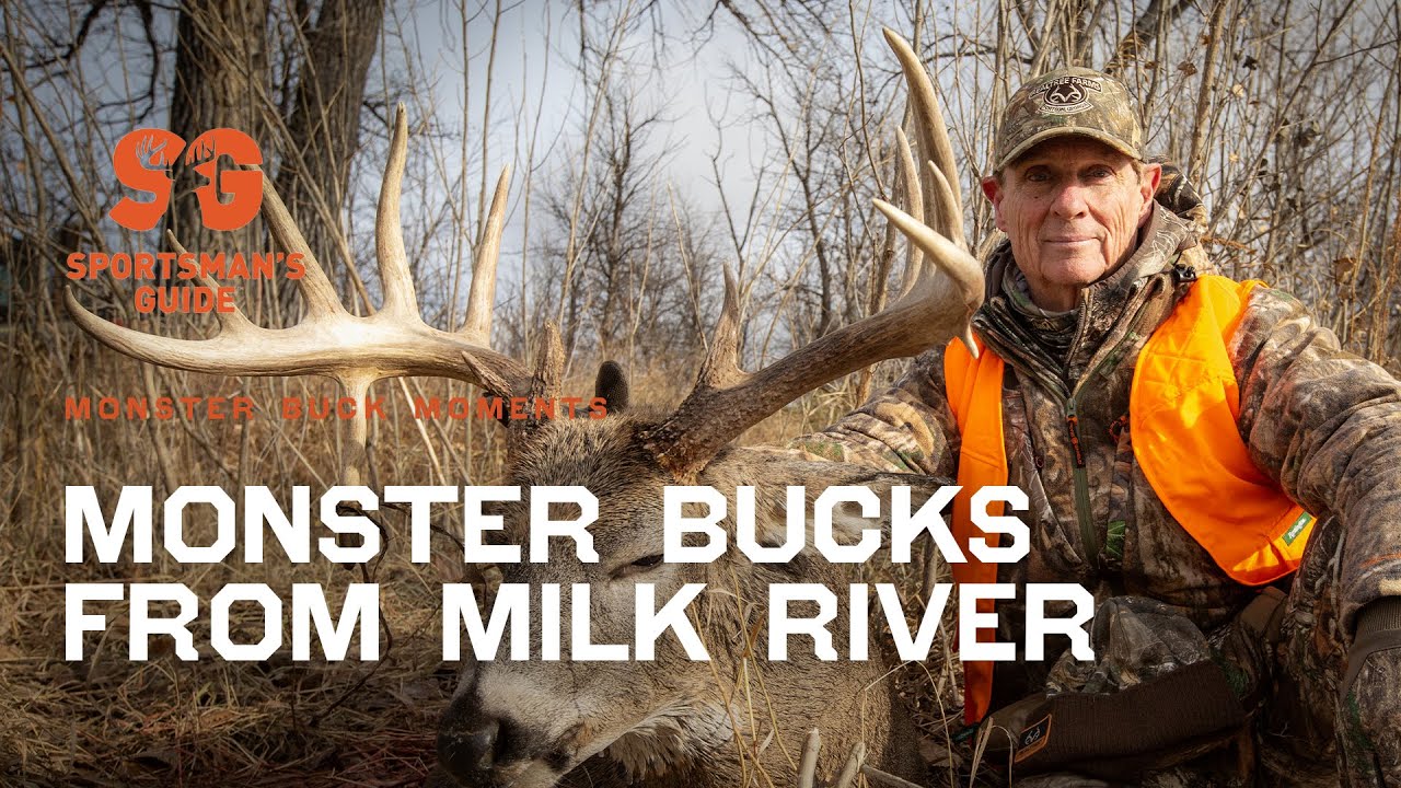 Best Deer Hunts from The Milk River | Monster Buck Moments Presented by Sportsman's Guide