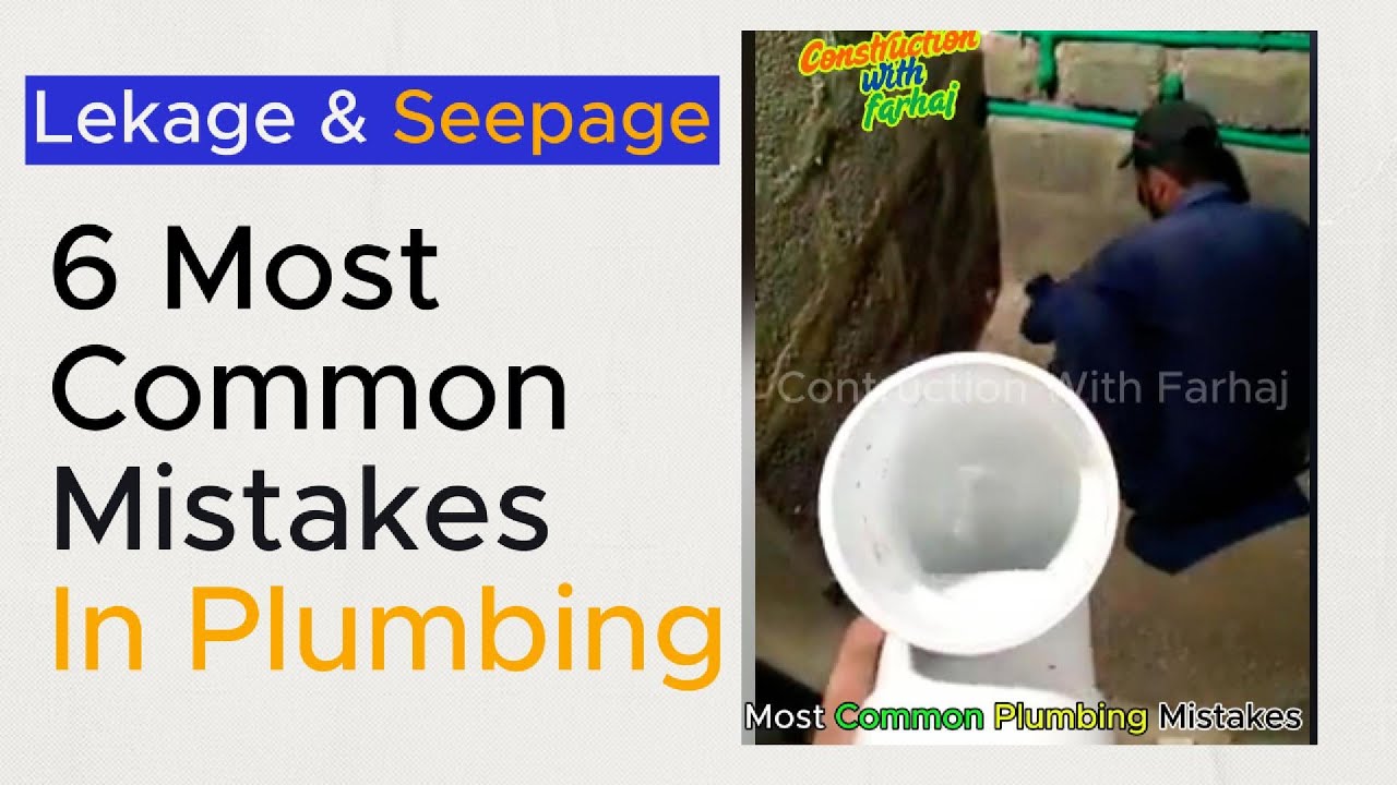 Common Sewerage Plumbing Mistakes During House Construction in Pakistan