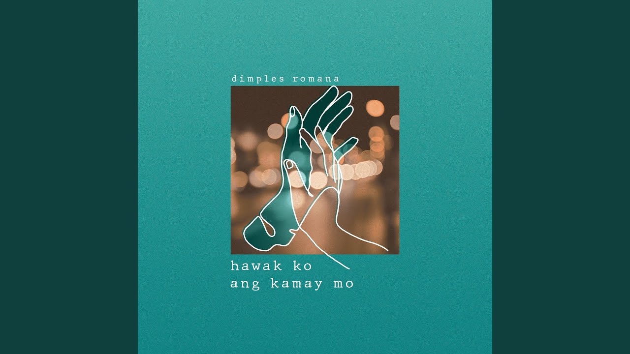 Hawak ko Ang Kamay Mo