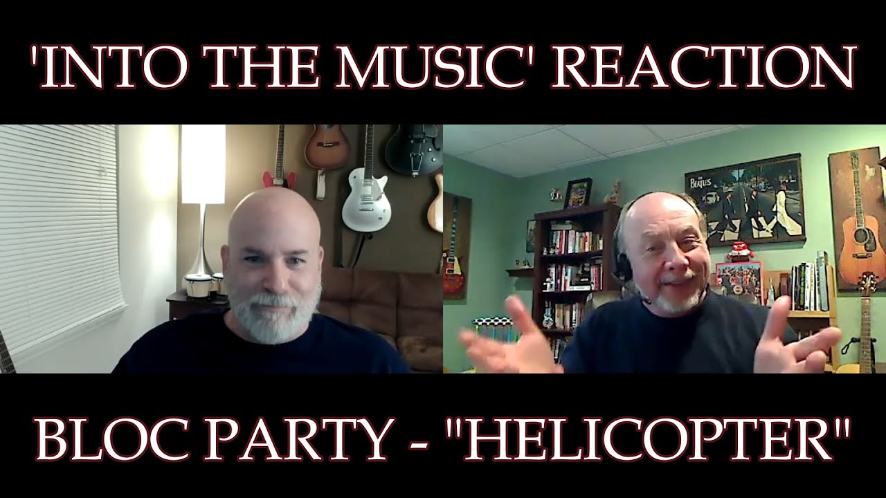 BLOC PARTY - Helicopter | REACTION (Coffee “Ko-Fi” Request)