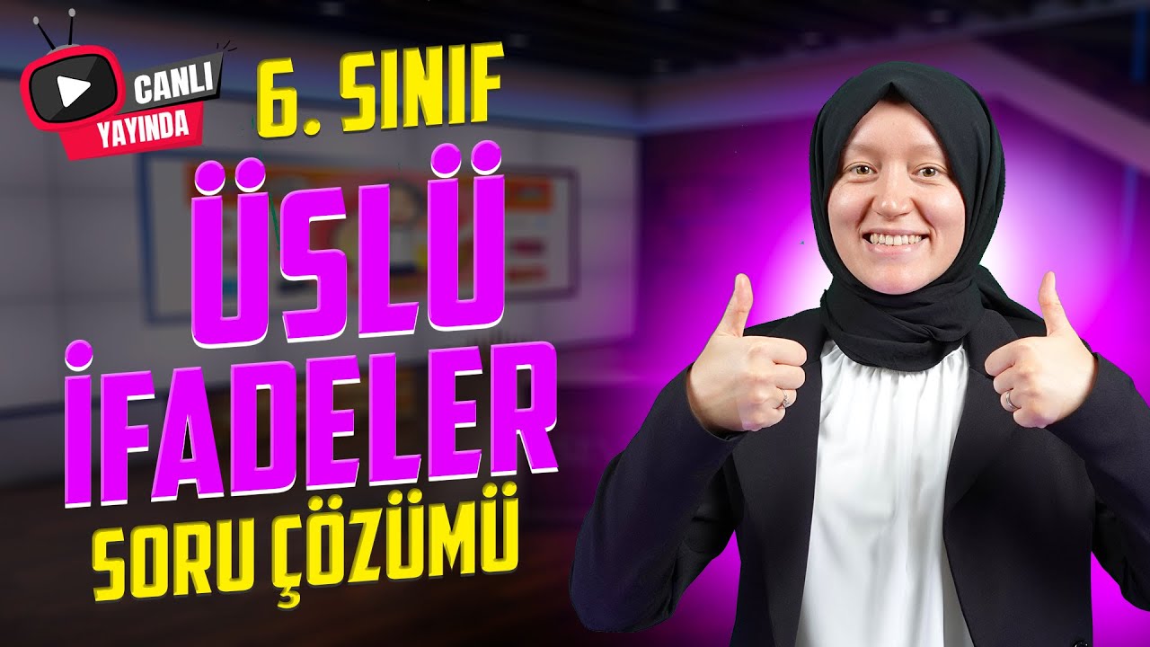 6. Sınıf Matematik | Üslü İfadeler Soru Çözümü