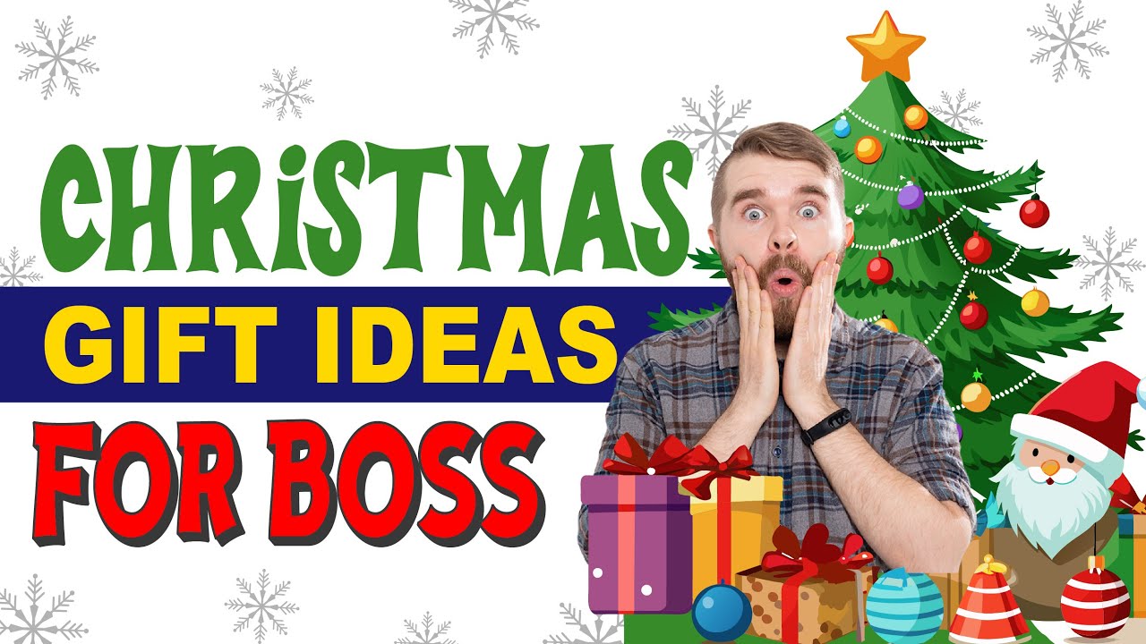 Top Christmas Gift Ideas for Boss Appreciation This Xmas Holiday