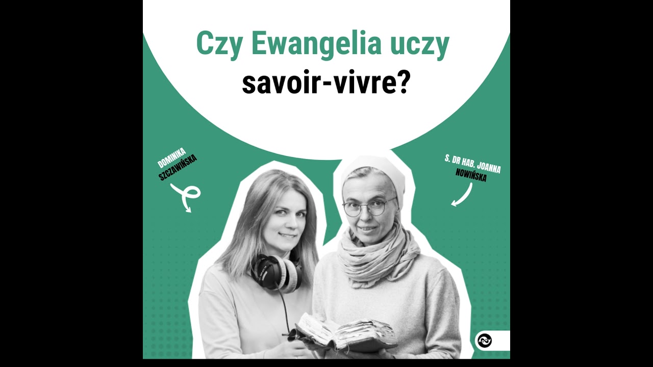 Czy Ewangelia uczy savoir-vivre?