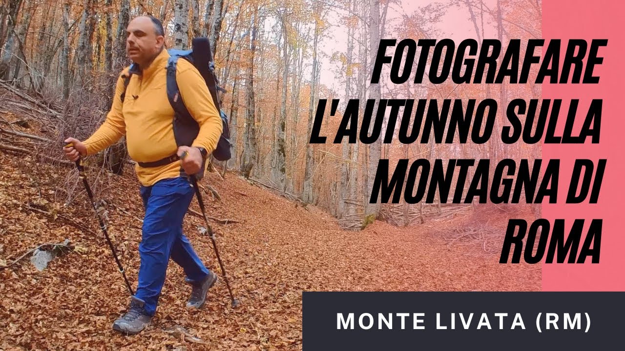 Fotografare l'autunno sulla montagna di Roma: Monte Livata [English & Spanish subtitles]