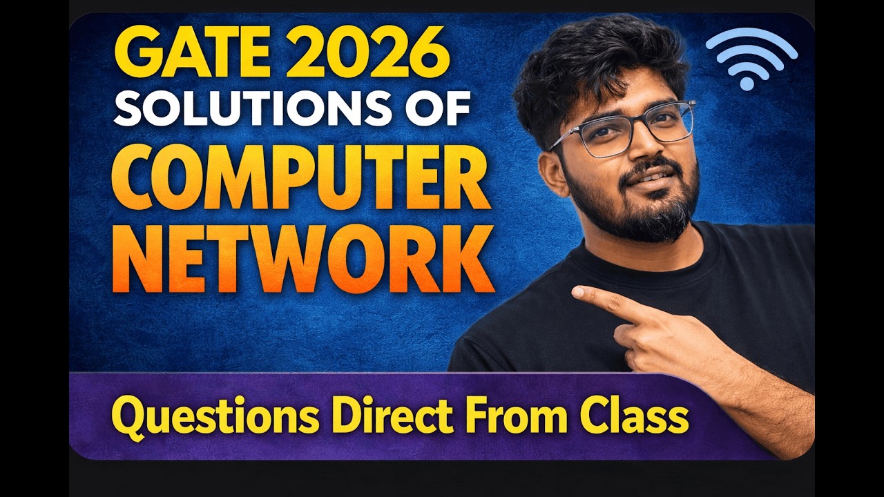 Solutions of GATE 2026 | Computer Networks | GATE CSE