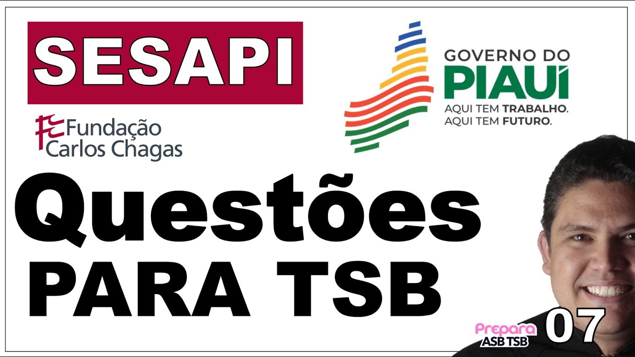 PREPARATÓRIO CONCURSO SESAPI 2025 PARA TÉCNICO EM SAÚDE BUCAL - TSB - SECRETARIA DE SAÚDE DO PIAUÍ