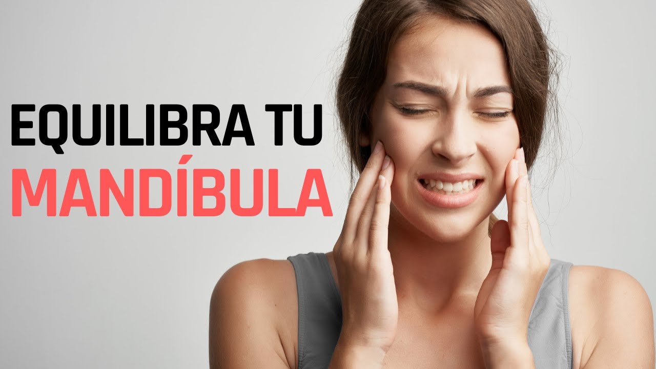 Ejercicios para Aliviar el Dolor de la Mand&iacute;bula (ATM) y Reequilibrarla
