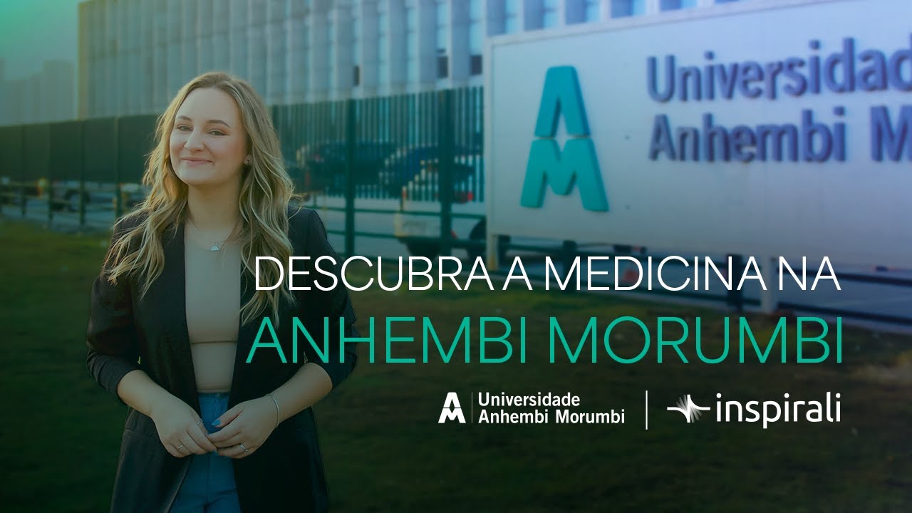 Unidades de Medicina da ANHEMBI MORUMBI | Inspirali Educação