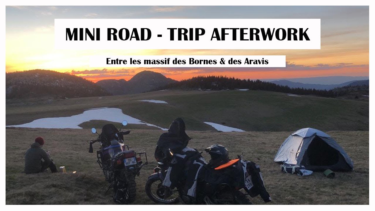 Mini road-trip afterwork- Entre massif des Bornes & des Aravis