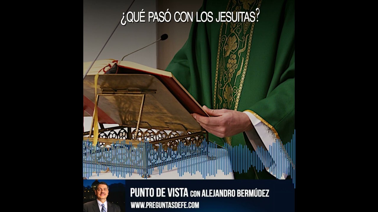 ¿Qué pasó con los Jesuitas?