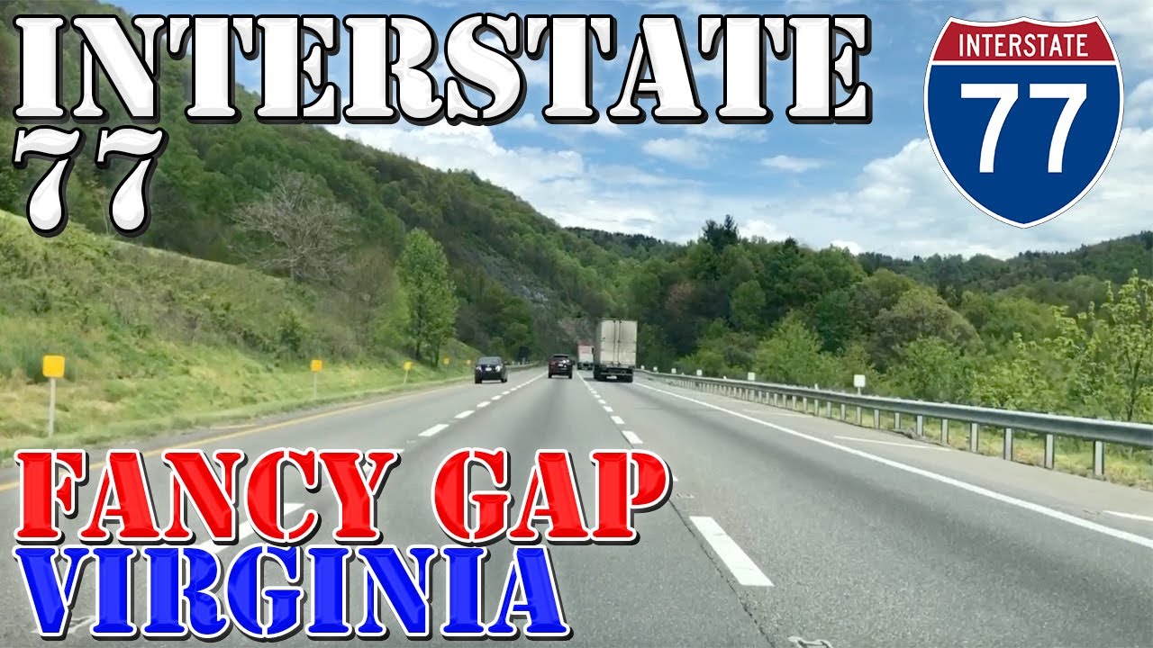 I-77 North - Fancy Gap - Virginia - Highway Drive