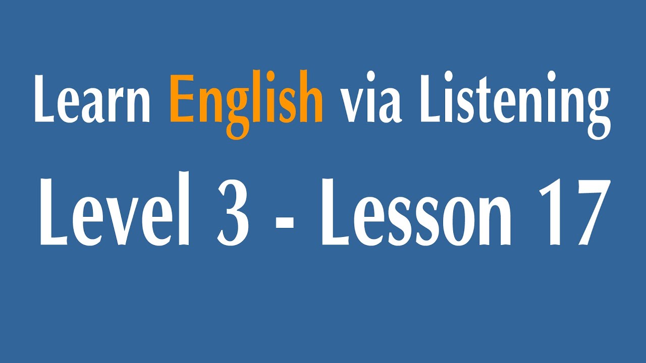 Learn English via Listening Level 3 - Lesson 17 - Violence on Television