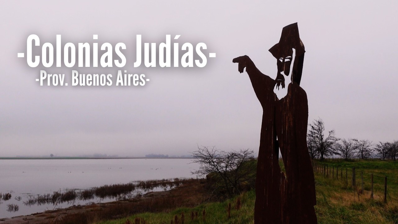 Las colonias judías ocultas de Argentina | Mauricio Hirsch + Algarrobos, provincia de Buenos Aires