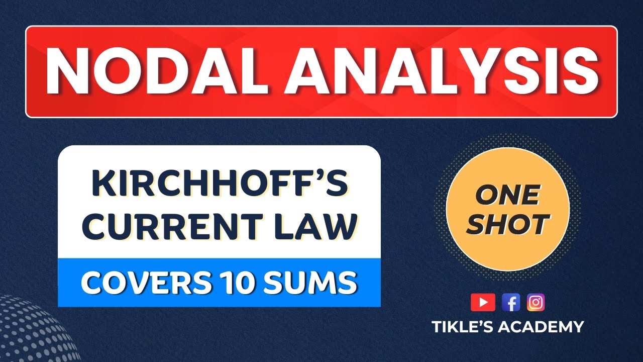 KIRCHHOFF'S CURRENT LAW | NODAL ANALYSIS 10 SOLVED PROBLEMS (PART-1) IN ELECTRICAL ENGINEERING