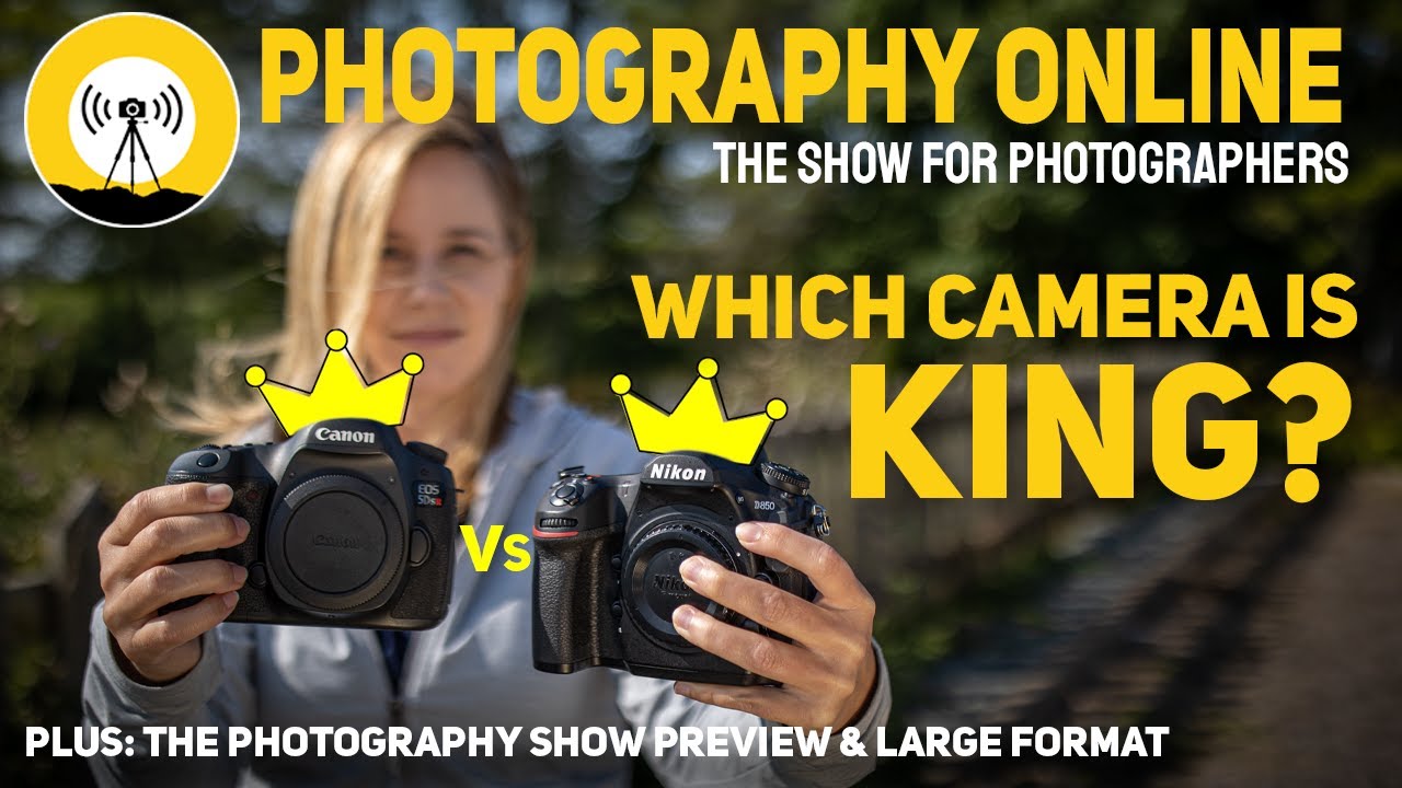 KING of Cameras Showdown (Canon 5Dsr vs Nikon D850) | Large Format Film | The Photography Show 2021