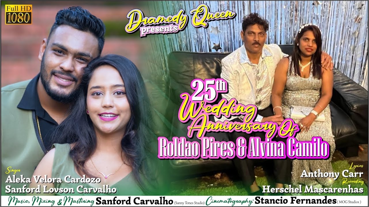 New Konkani Special Toast song | 25th Wedding anniversary of Roldao & Alvina | by Aleka and Sanford