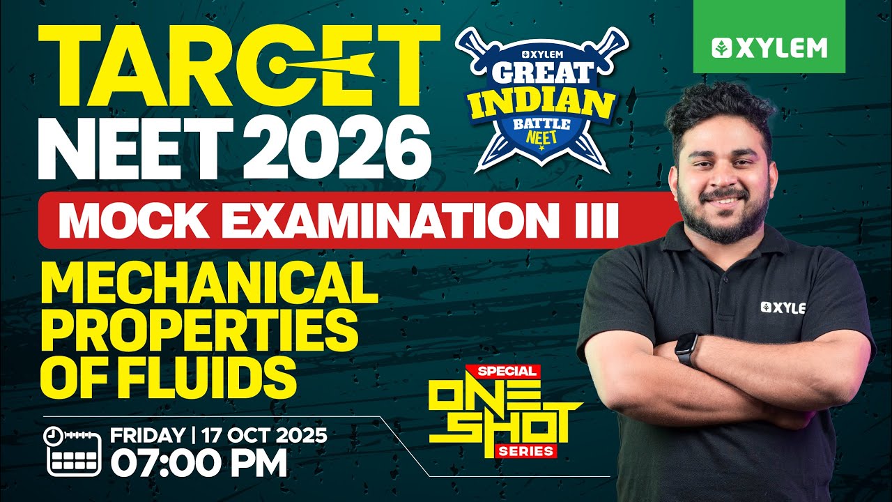 Target NEET 2026: GIB - III | Special One-Shot Series - Mechanical Properties Of Fluids | Xylem NEET